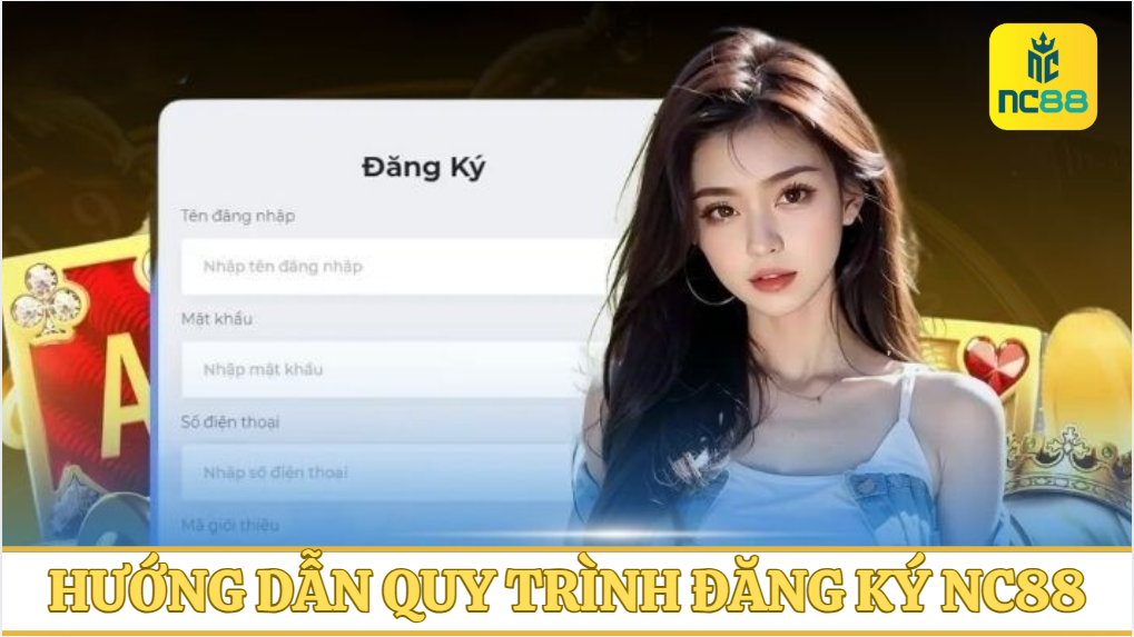 Đăng ký NC88 dễ dàng, nhận ngay quà khủng cho hội tân thủ