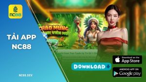 Hướng dẫn quy trình tải app NC88 về thiết bị nhanh nhất 