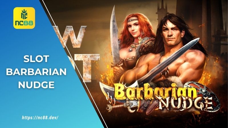 Slot Barbarian Nudge