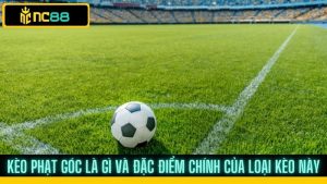 Kèo phạt góc trong cá cược bóng đá và phân tích chuyên sâu
