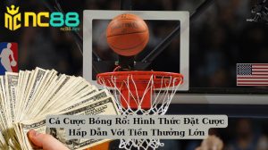 Cá Cược Bóng Rổ